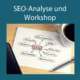 wuk - Digital & SEO Agentur - SEO Analyse und Workshop